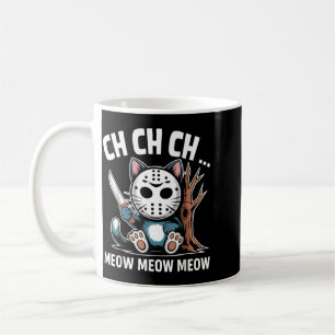 Taza De Café Ch Ch Ch Meow Meow Máscara de Gato Divertida de Ha