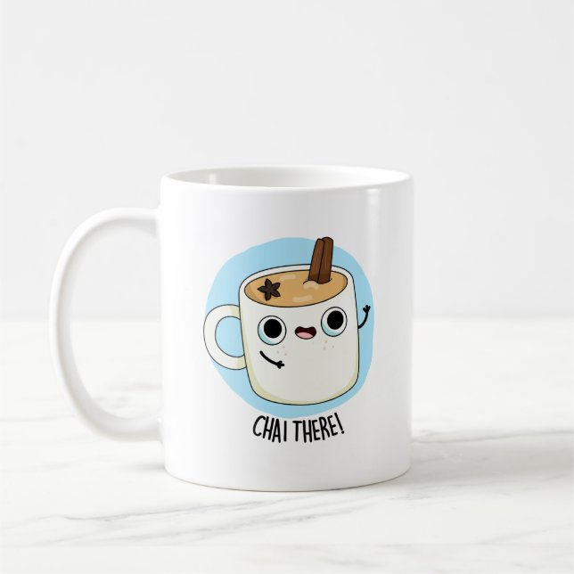 Taza De Café Chai There Funny Chai Tea Pun (Izquierda)
