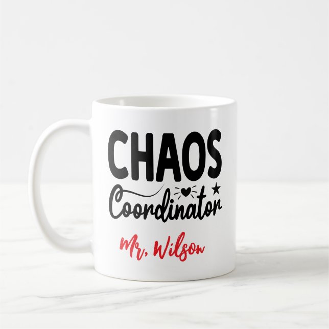 Taza De Café Chaos Coordinator Notebook – Funny Teacher Quote (Izquierda)
