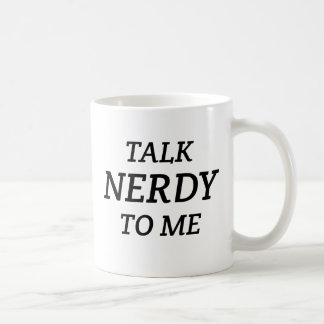 Taza De Café Charla Nerdy a mí