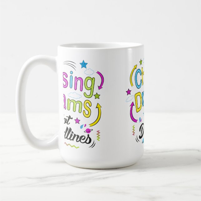 Taza De Café Chasing Dreams, Not Deadlines – Motivational Quote (Izquierda)