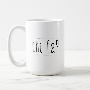 Taza De Café ¿Che Fa?