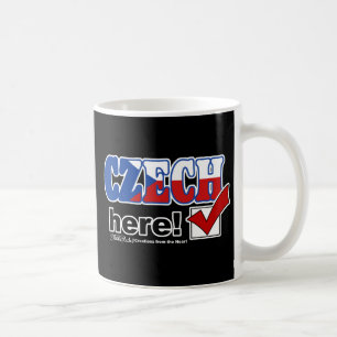 Taza De Café Checo Aquí (Oscuro)