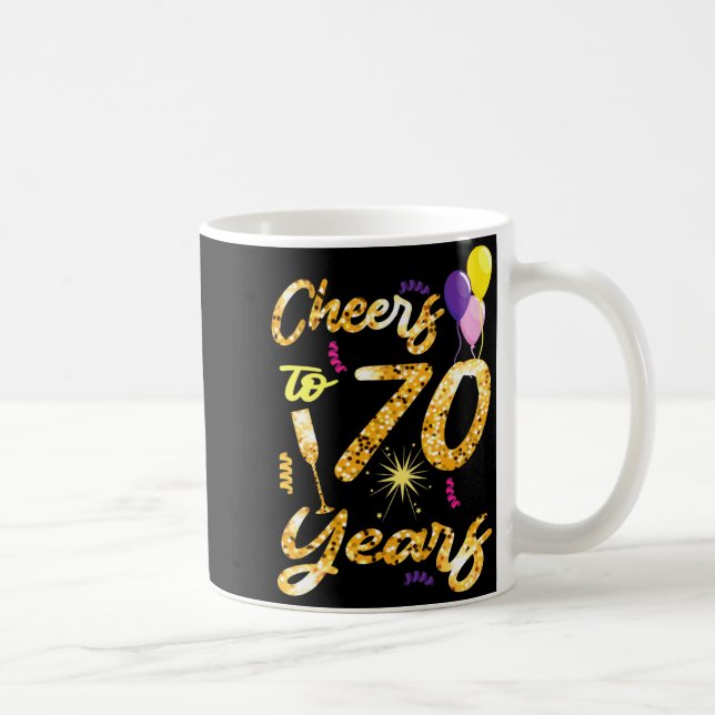 Taza De Café Cheers To 70 Years 1951 70th Birthday Gift  (Derecha)