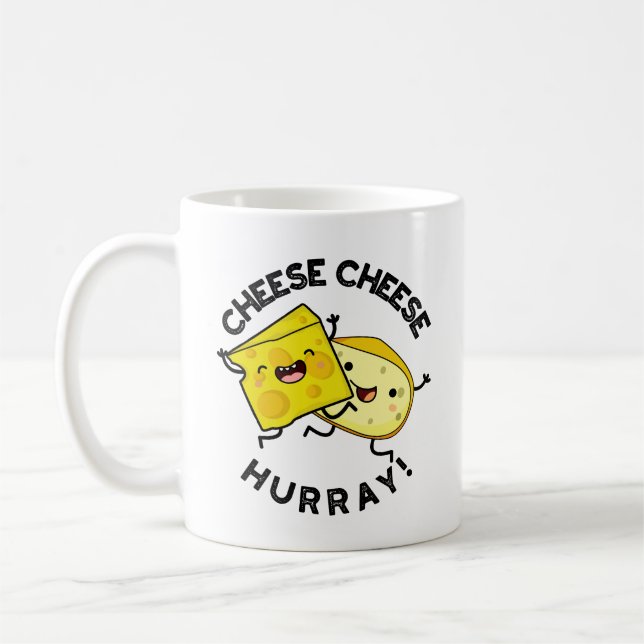 Taza De Café Cheese Hurray Funny Cheese Pun (Izquierda)