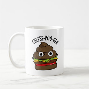 Taza De Café Cheese-poo-ger Funny Poop Pun