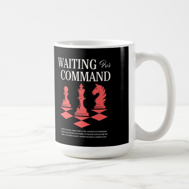 Taza De Café Chess Waiting for Command Funny Gamer Strategy (Derecha)