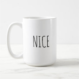 Taza De Café Chic Modern Farmhouse ‘Nice’ Customizable Words
