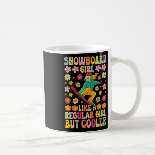 Taza De Café Chica De Snowboard Como Un Chica Regularmente En S (Derecha)