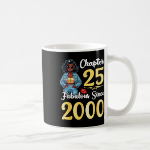 Taza De Café Chica lindo Capítulo 25 Años Fabuloso Desde 2000