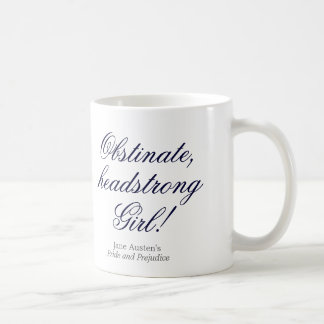 Taza De Café ¡Chica obstinado, testarudo!
