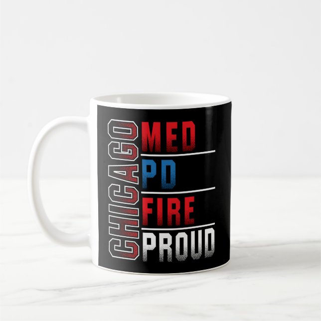 Taza De Café Chicago Med Chicago Pd Chicago Fire Dept Chicago P (Izquierda)