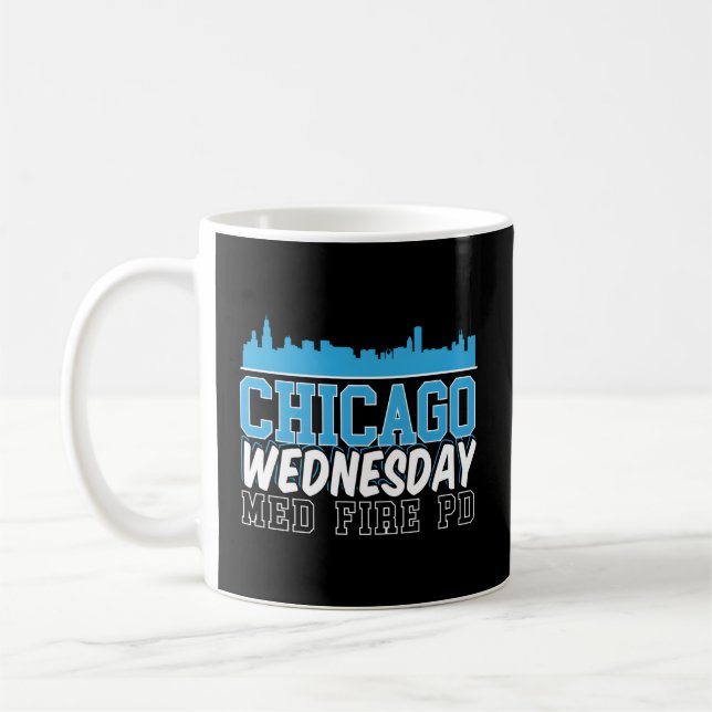 Taza De Café Chicago Miércoles Med Fire Pd Chicago Skyline (Izquierda)