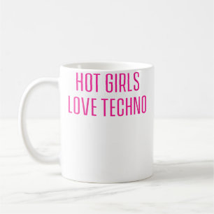 Taza De Café Chicas Calientes Aman Techno Divertido Edm