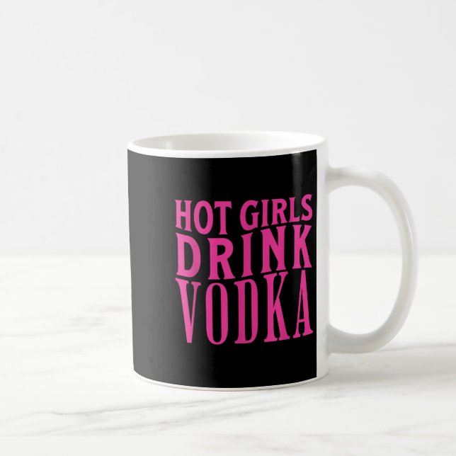 Taza De Café Chicas calientes divertidos beben vodka bebida alc (Derecha)