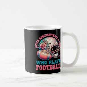 Taza De Café Chicas De Fútbol Nunca Subestiman A Un Chica Que J