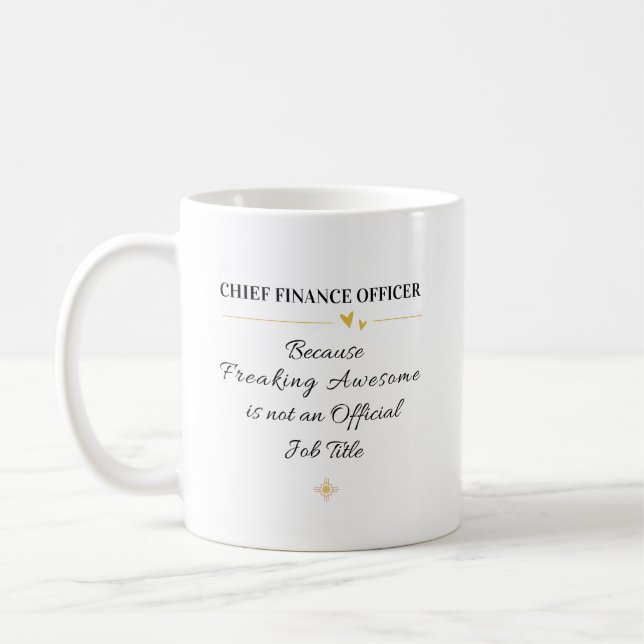 Taza De Café Chief Finance Officer Office Quote (Izquierda)