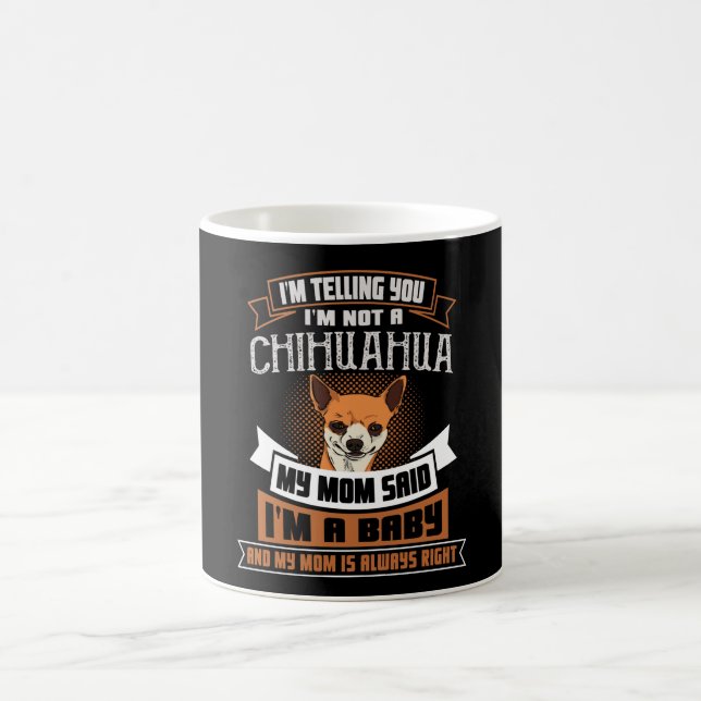 Taza De Café Chihuahua dice con perro chihuahua (Centro)