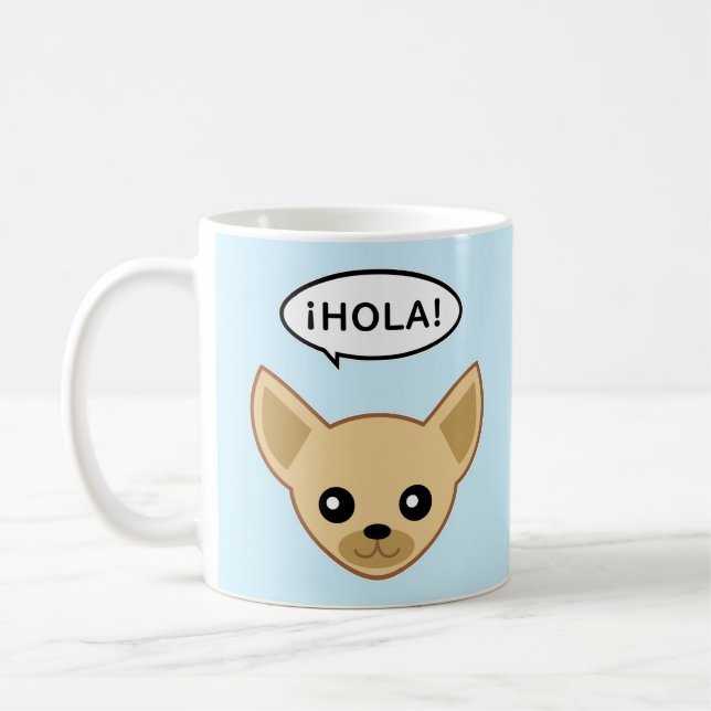 Taza De Café Chihuahua Dice ¡Hola! (Izquierda)