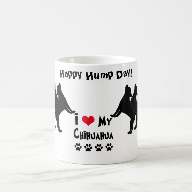 Taza De Café Chihuahua Feliz Día del Hump (Centro)