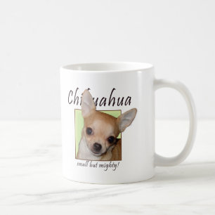 Taza De Café Chihuahua, pequeña pero poderosa