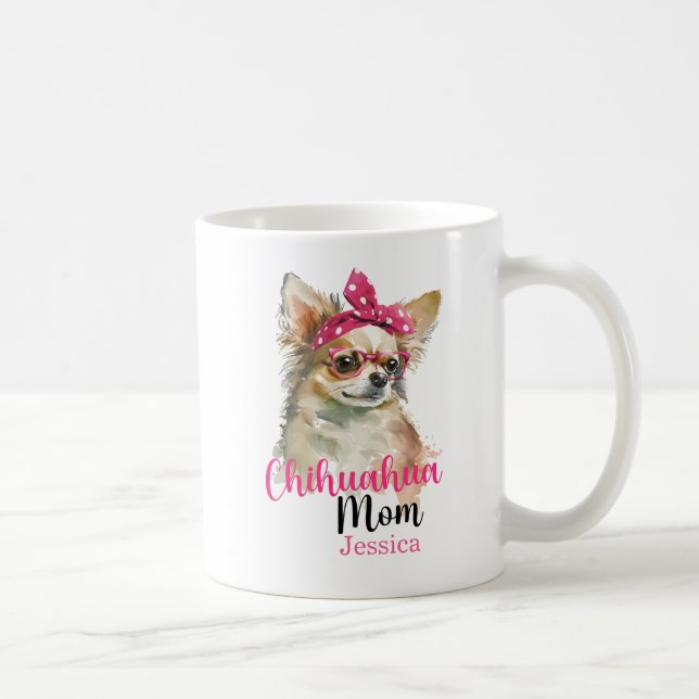 Taza De Café Chihuahua, una madre de perro personalizada y rosa (Derecha)