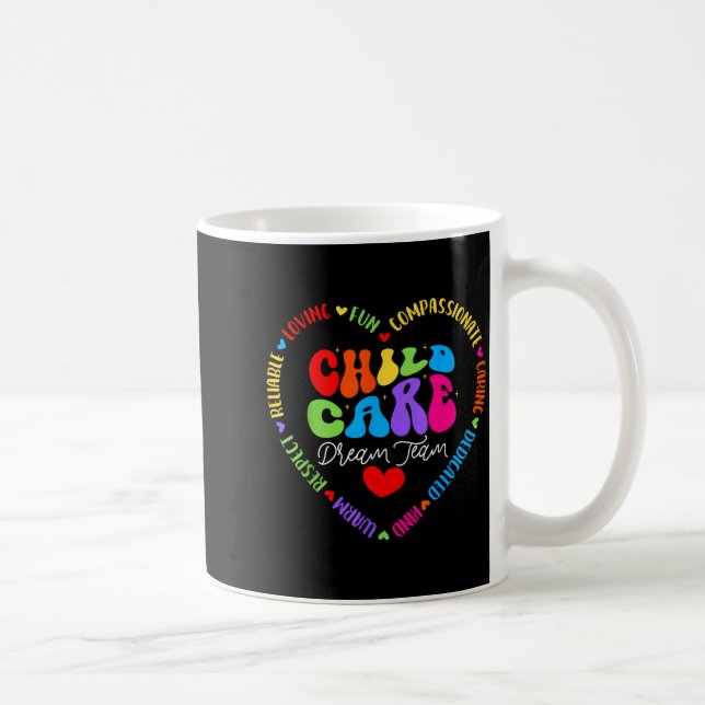 Taza De Café Chilare Dream Team Daycare Crew School Provider Te (Derecha)