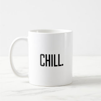 Taza De Café Chill