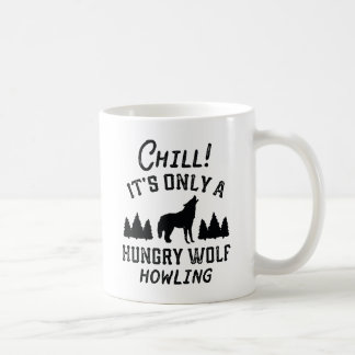 Taza De Café Chill Hungry Wolf