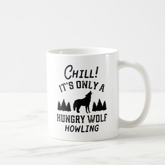 Taza De Café Chill Hungry Wolf (Derecha)