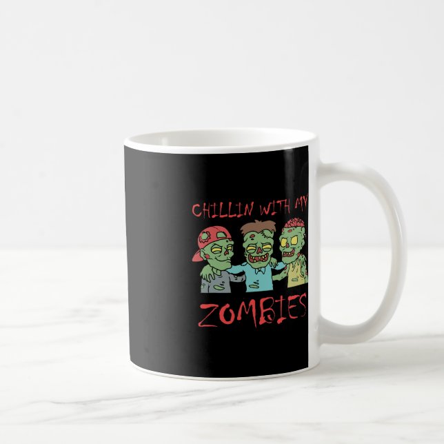 Taza De Café Chillin Con Mis Zombies Divertidos Halloween (Derecha)