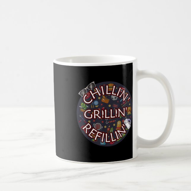 Taza De Café Chillin Grillin Refillin Crazy Funny Beer Bbq (Derecha)