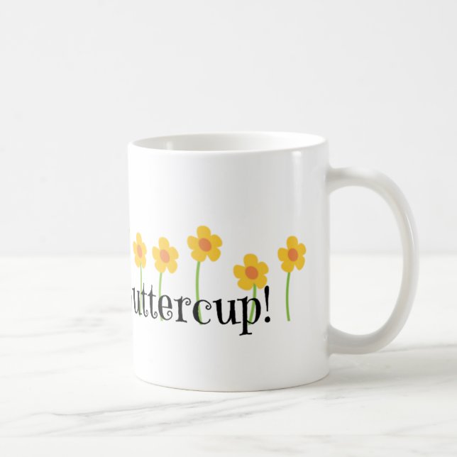 Taza De Café Chin Up Buttercup (Derecha)