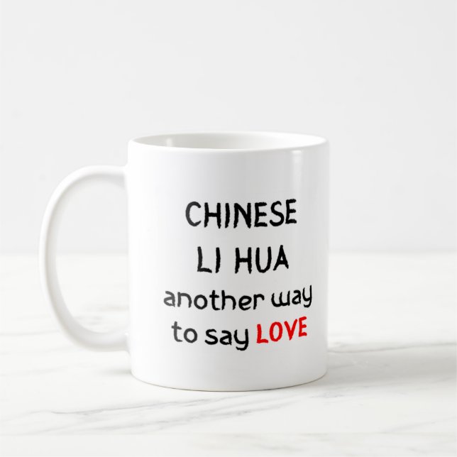 Taza De Café china li hua love Mug (Izquierda)