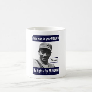 Taza De Café Chino -- Este hombre es su amigo