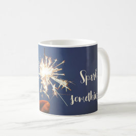 Taza De Café "¡Chisporra algo!"