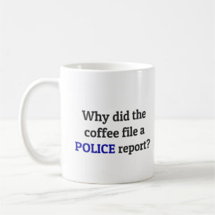 Taza De Café CHISTE DAD: ¿Por qué el café presentó un infor
