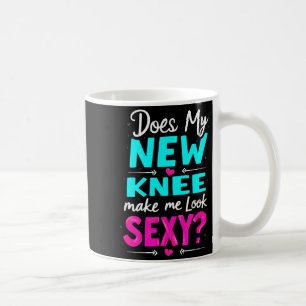 Taza De Café Chiste de Cirugía de Rodilla ¿Mi Nueva Rodilla Me 