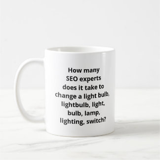 Taza De Café chiste de expertos de la SEO