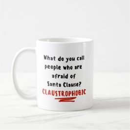 Taza De Café Chiste de Navidades divertidísimos Mug - Claustrof