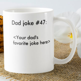 Taza De Café Chiste de papá personalizado Chiste blanco y negro