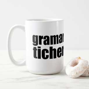 Taza De Café Chiste de profesores de gramática