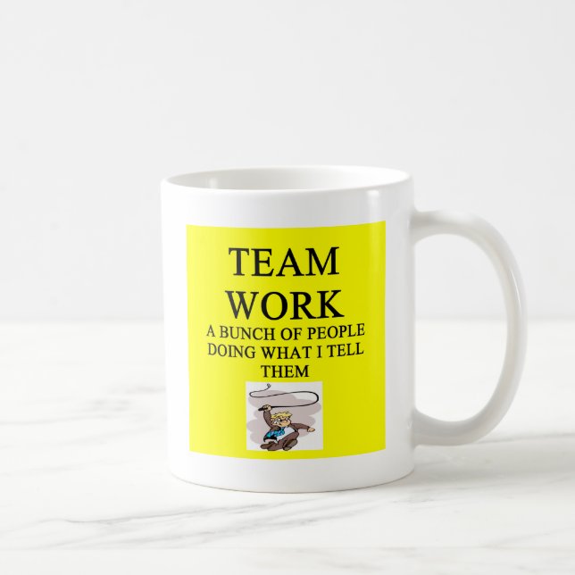 Taza De Café chiste del trabajo del equipo (Derecha)