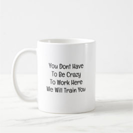 Taza De Café Chiste divertido para nuevo empleado de oficina