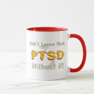 Taza de café chistosa militar de PTSD