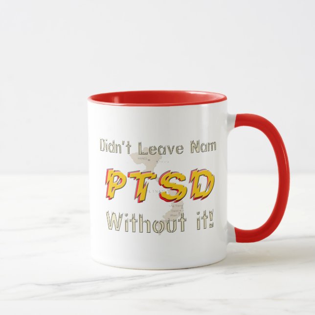 Taza de café chistosa militar de PTSD (Derecha)