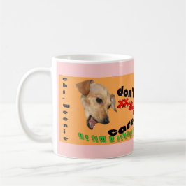 Taza De Café Chiweenie no cuida