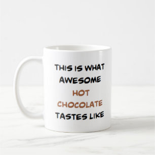 Taza De Café chocolate caliente, genial