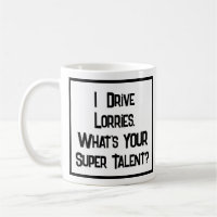 Chofer de camión Super Talento. Coffee Mug