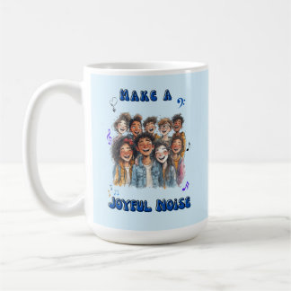 Taza De Café Choirs Joyful Noise